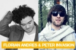 Florian Andres & Peter Invasion