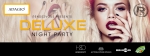 Deluxe Night Party