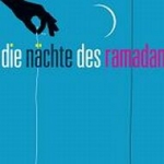 Die Nächte des Ramadan